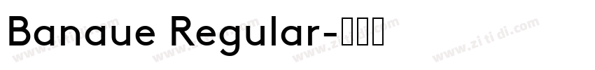 Banaue Regular字体转换